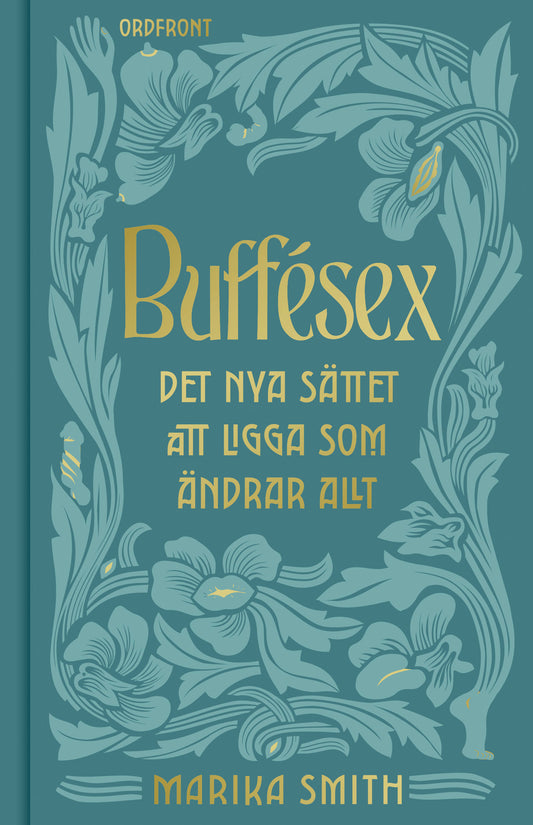Buffésex : Det nya sättet att ligga som ändrar ALLT